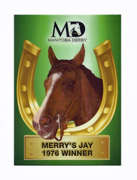 Merry's Jay Manitoba Derby Collector Card.