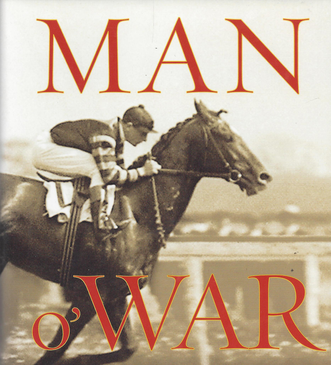 Man O' War. How good was he?